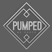 Pumped by shots